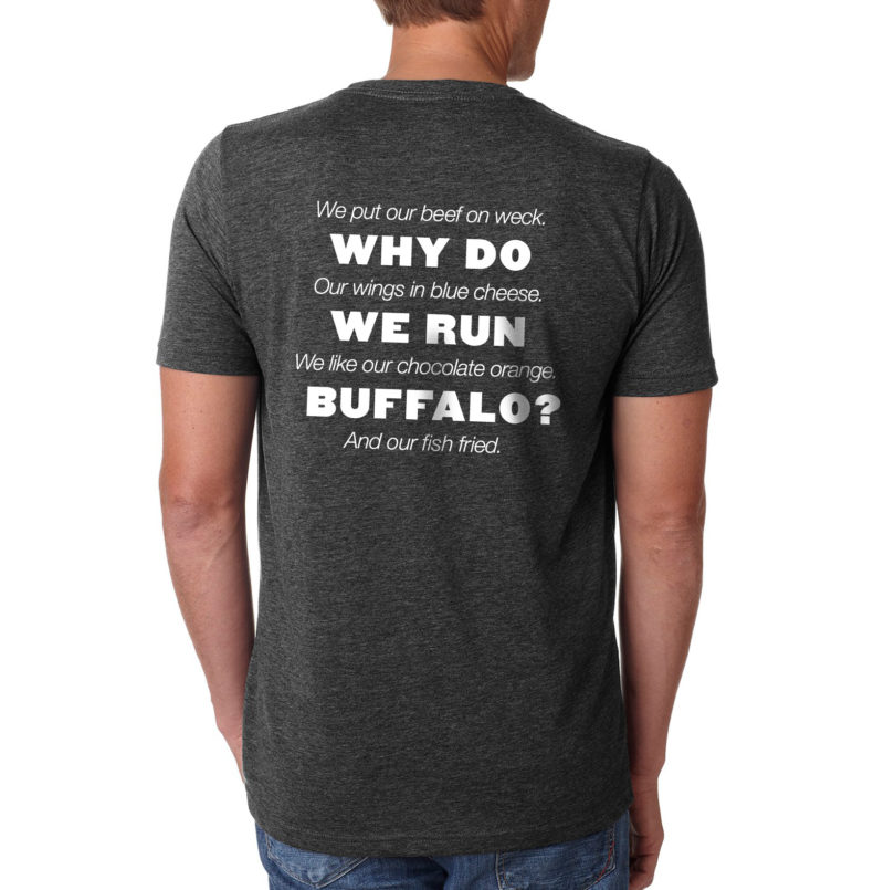 Why We Run Buffalo t-shirt back